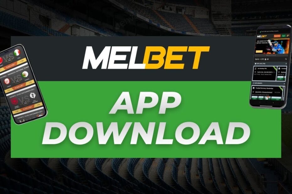 Step-by-Step Guide: How to Download Melbet App for Android and iOS